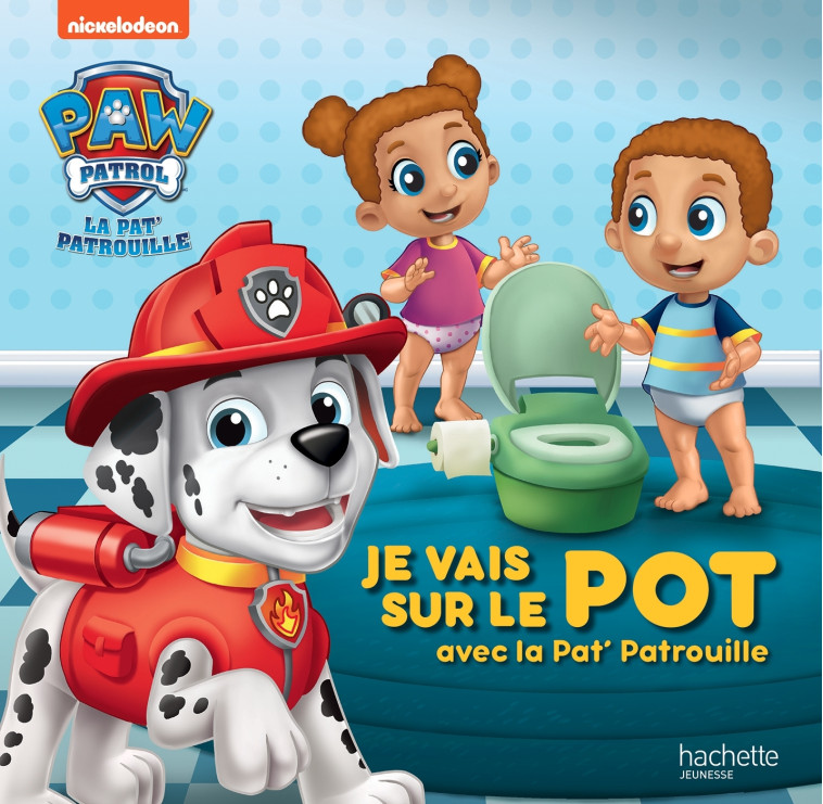 Pat' Patrouille - Je vais sur le pot grâce à la Pat' Patrouille -   - HACHETTE JEUN.