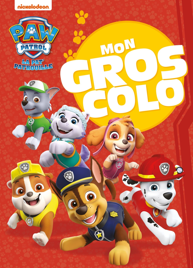 Pat' Patrouille - Mon gros colo NED -   - HACHETTE JEUN.