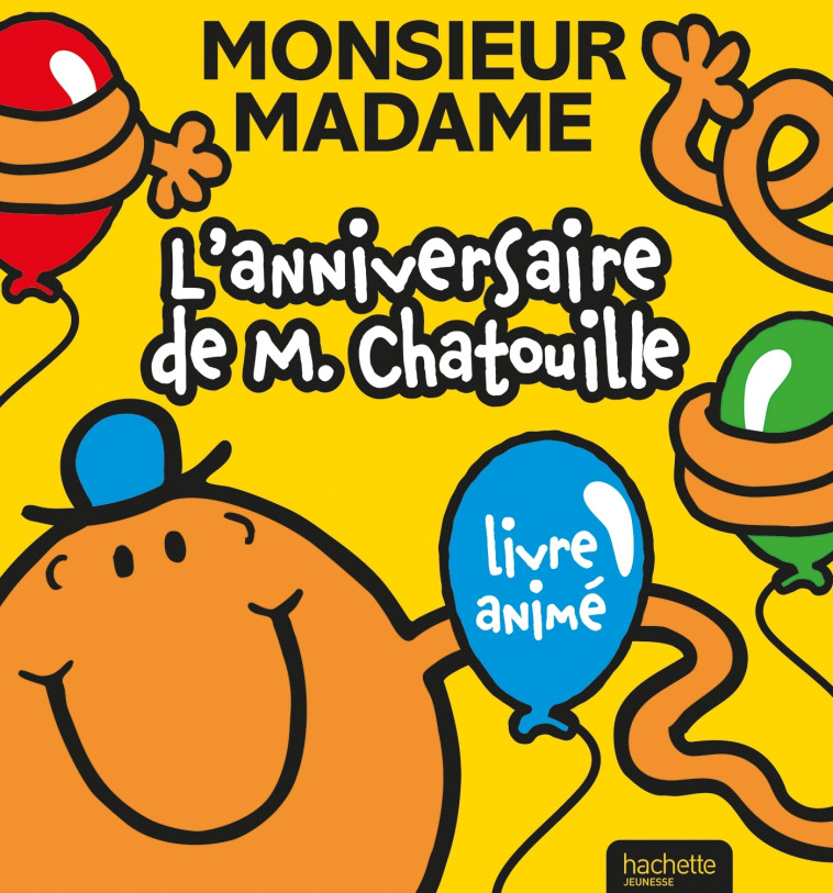 Monsieur Madame-Monsieur Chatouille - Pop-up - XXX - HACHETTE JEUN.