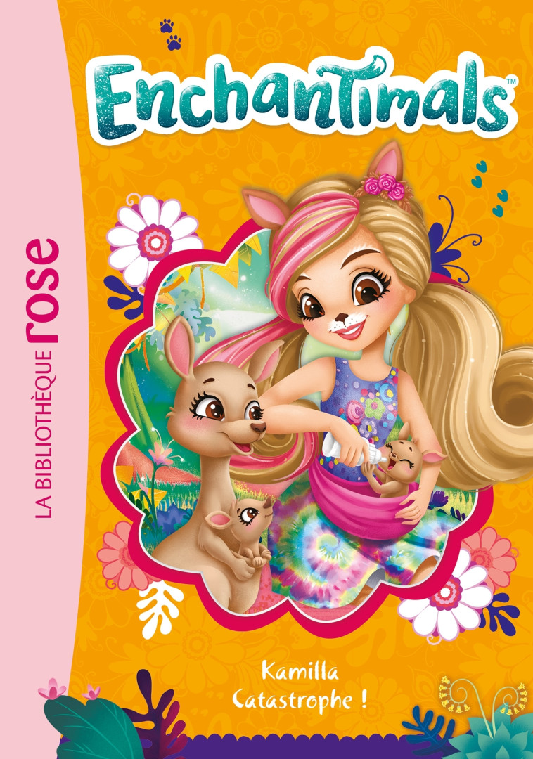 Enchantimals 16 - Kamilla Catastrophe ! -  Mattel - HACHETTE JEUN.