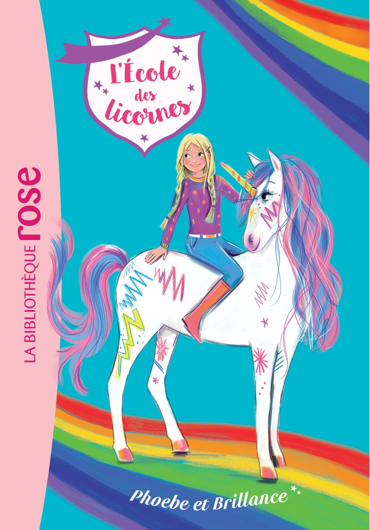 L'école des Licornes 14 - Phoebe et Brillance -   - HACHETTE JEUN.