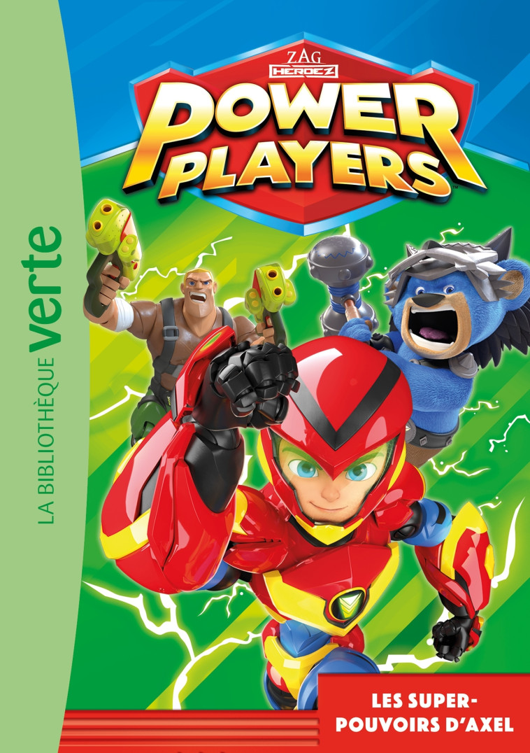 Power Players 01 - Les super-pouvoirs d'Axel -   - HACHETTE JEUN.