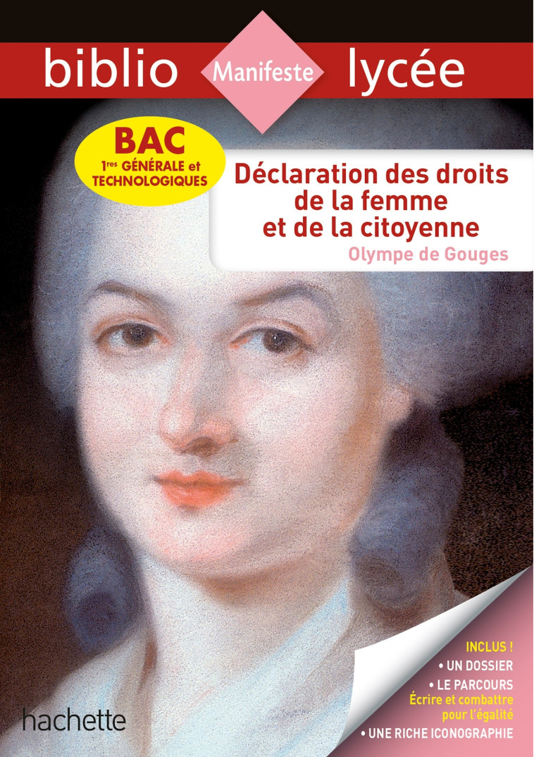 BiblioLycée - Déclaration des Droits de la femme et de la citoyenne, Olympe de Gouges - BAC 2023 - Sylvie Beauthier - HACHETTE EDUC