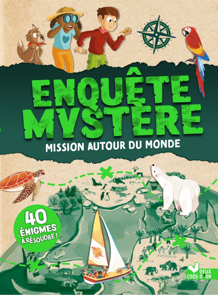 Enquête Mystère - Mission autour du monde - Catherine Mollica - DEUX COQS D OR