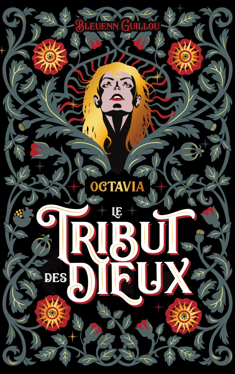 Le Tribut des Dieux - Octavia - Bleuenn Guillou - HACHETTE ROMANS