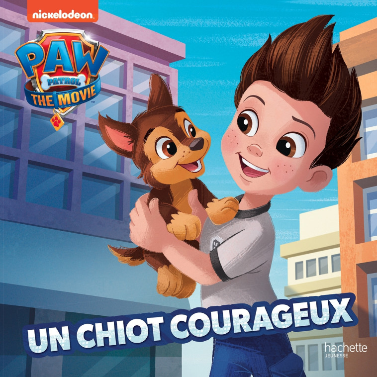 Un chiot courageux - Pat' Patrouille Film -   - HACHETTE JEUN.