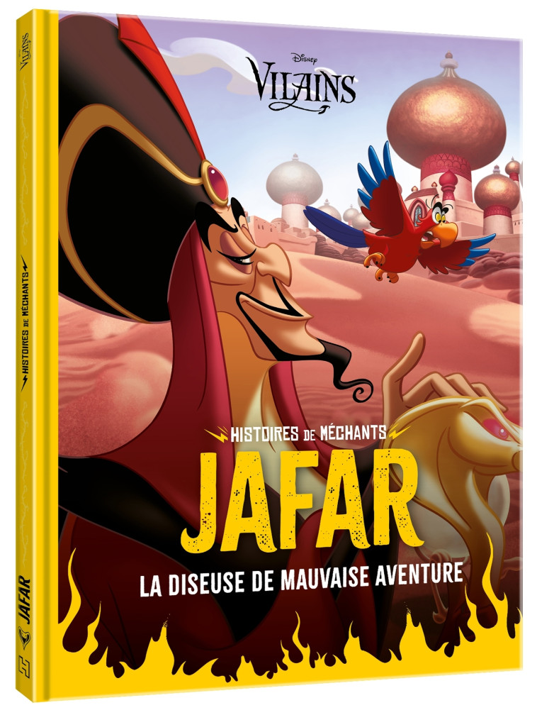 DISNEY VILAINS - Histoires de Méchants - JAFAR - La diseuse de mauvaise aventure -  Collectif - DISNEY HACHETTE