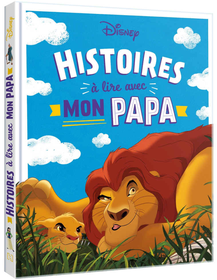 DISNEY - Histoires à lire avec mon papa -  Collectif - DISNEY HACHETTE