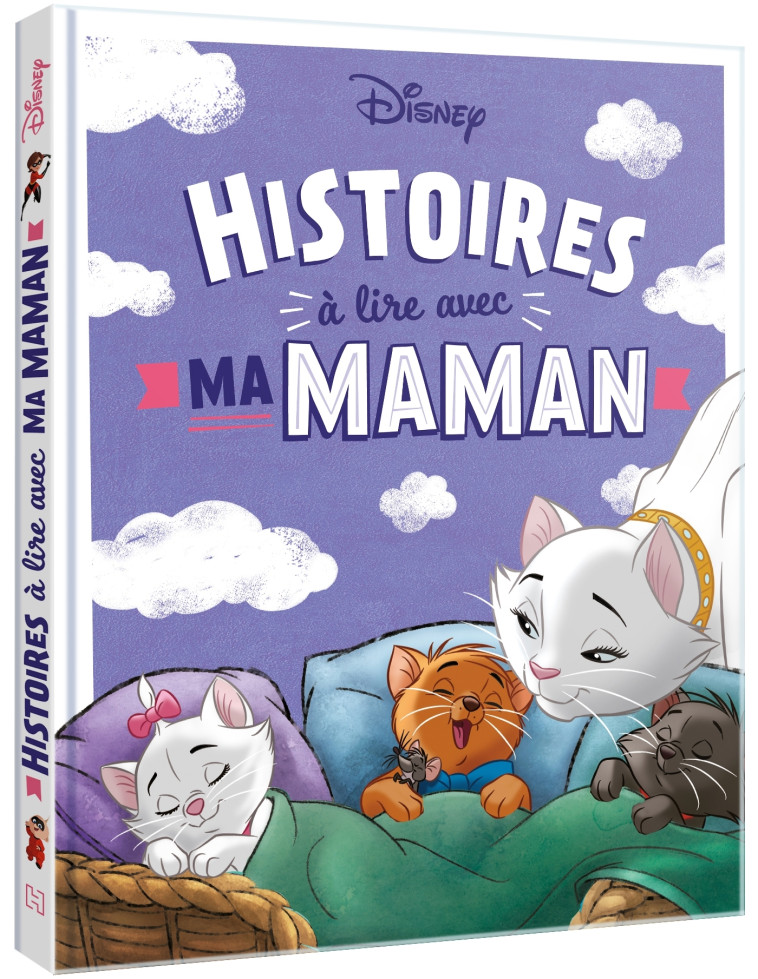 DISNEY - Histoires à lire avec ma maman -  Collectif - DISNEY HACHETTE