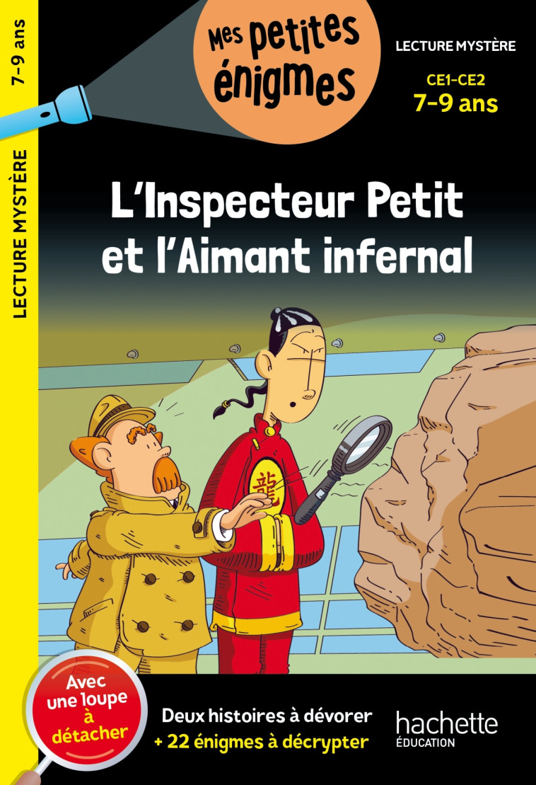 L'inspecteur Petit et l'Aimant infernal - CE1 et CE2 - Cahier de vacances 2024 -  COLLECTF - HACHETTE EDUC