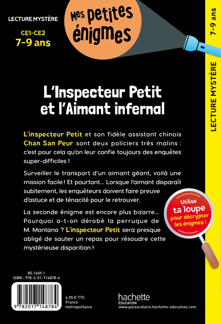 L'inspecteur Petit et l'Aimant infernal - CE1 et CE2 - Cahier de vacances 2024 -  COLLECTF - HACHETTE EDUC