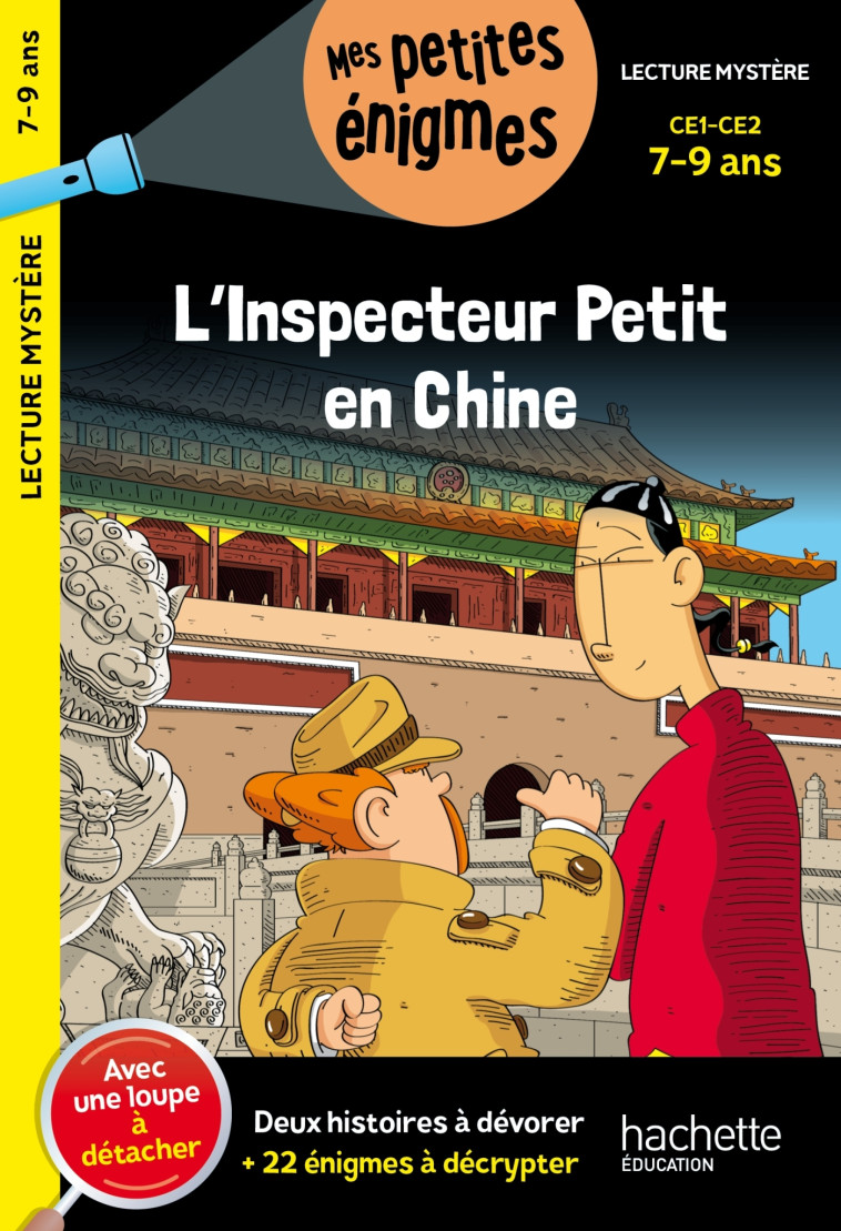 L'inspecteur Petit en Chine - CE1 et CE2 - Cahier de vacances 2024 -   - HACHETTE EDUC