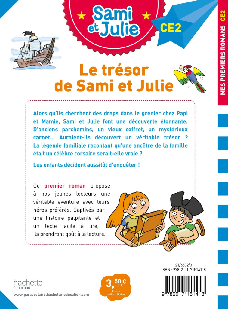 Sami et Julie Roman CE2 Le trésor de Sami et Julie - Thérèse Bonté - HACHETTE EDUC