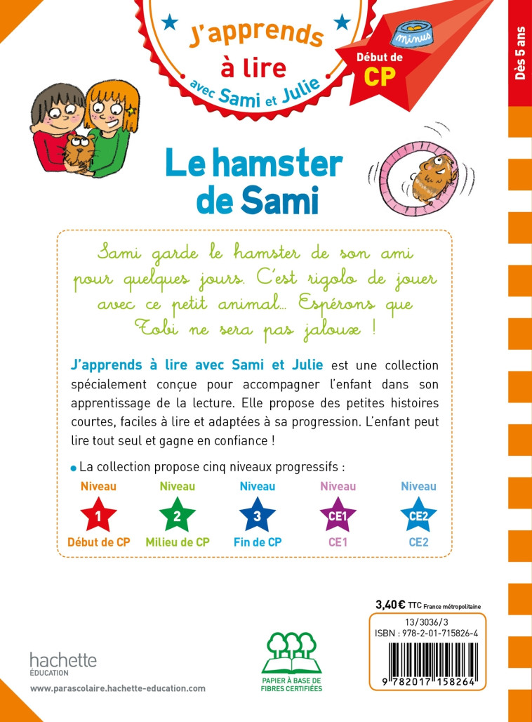 Sami et Julie CP Niveau 1  Le hamster de Sami - Thérèse Bonté - HACHETTE EDUC