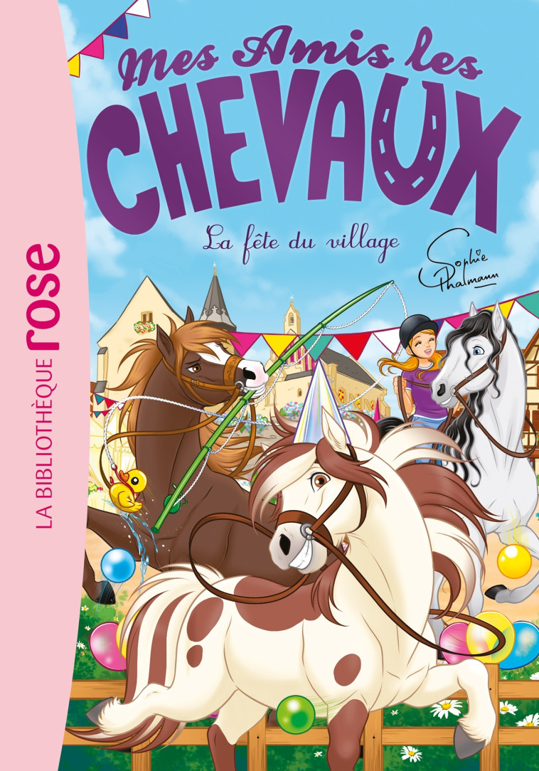 Mes amis les chevaux 36 - La fête du village - Sophie Thalmann - HACHETTE JEUN.