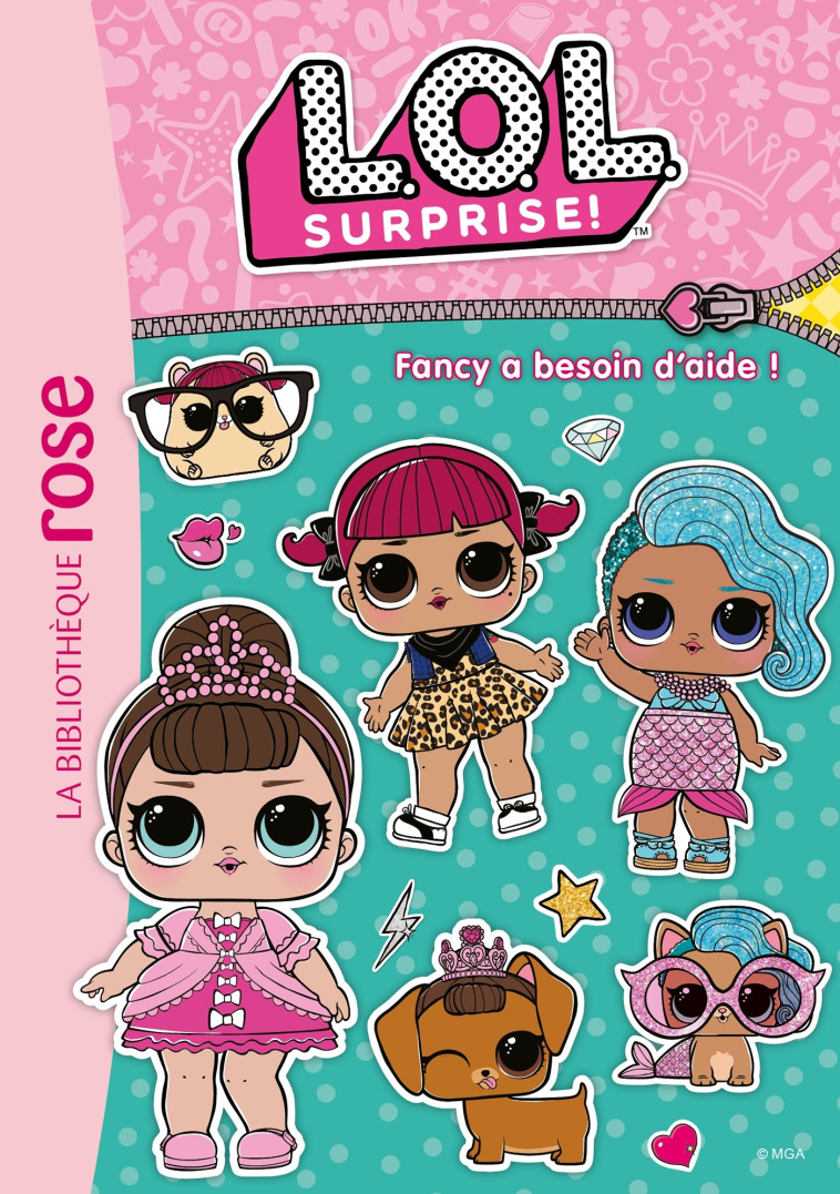 L.O.L. Surprise ! 20 - Fancy a besoin d'aide ! -   - HACHETTE JEUN.