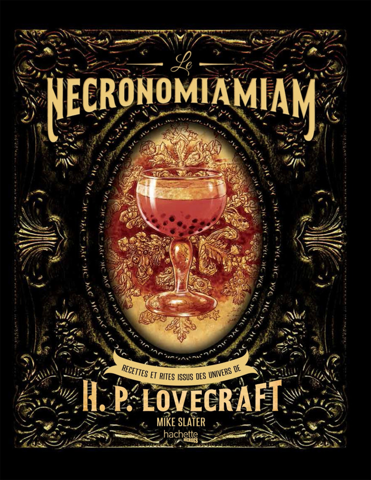 Le Necronomiamiam - Mike Slater - HACHETTE HEROES