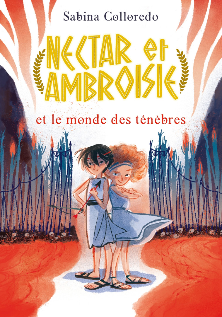 Nectar et Ambroisie et le monde des ténèbres - Tome 1 - Claire Bertholet - HACHETTE ROMANS