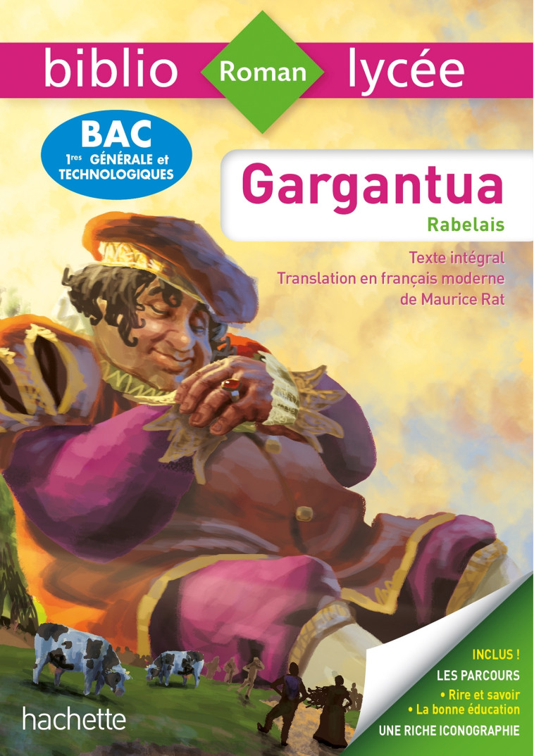 BiblioLycée - Gargantua, François Rabelais - BAC 2023 - François Rabelais - HACHETTE EDUC