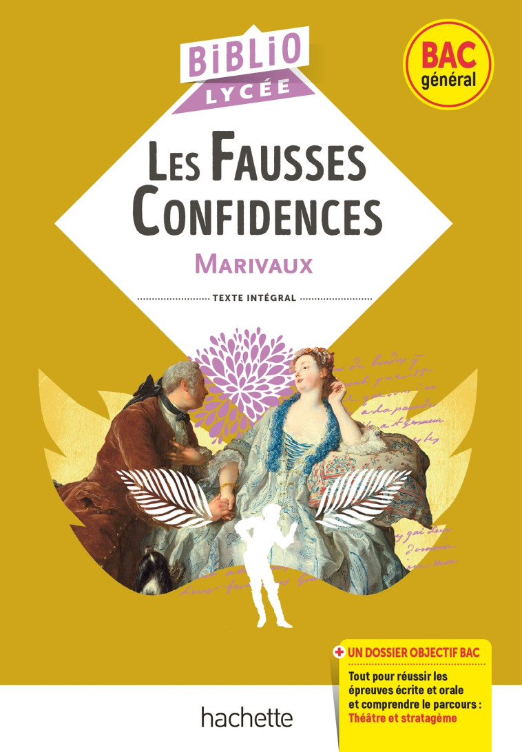 BiblioLycée - Les Fausses Confidences, Marivaux - Véronique Brémond - HACHETTE EDUC