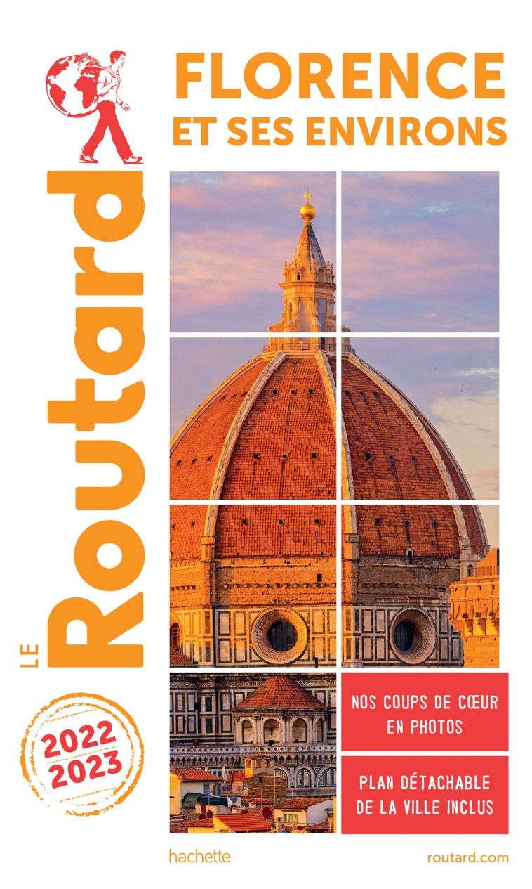 Guide du Routard Florence 2022/23 -   - HACHETTE TOURI