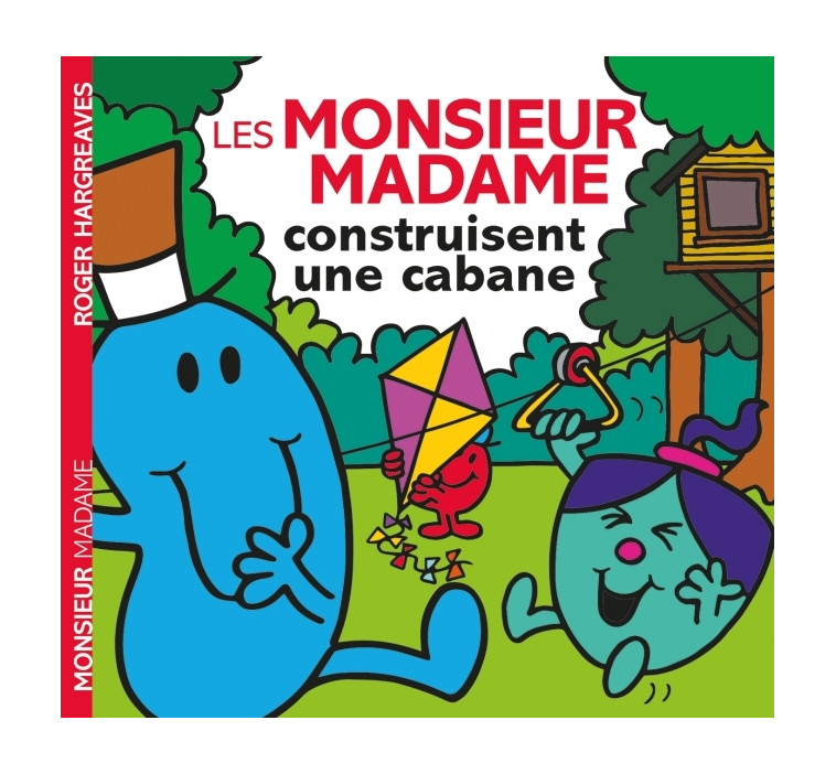 Monsieur Madame - Les Monsieur Madame construisent une cabane - Adam Hargreaves - HACHETTE JEUN.