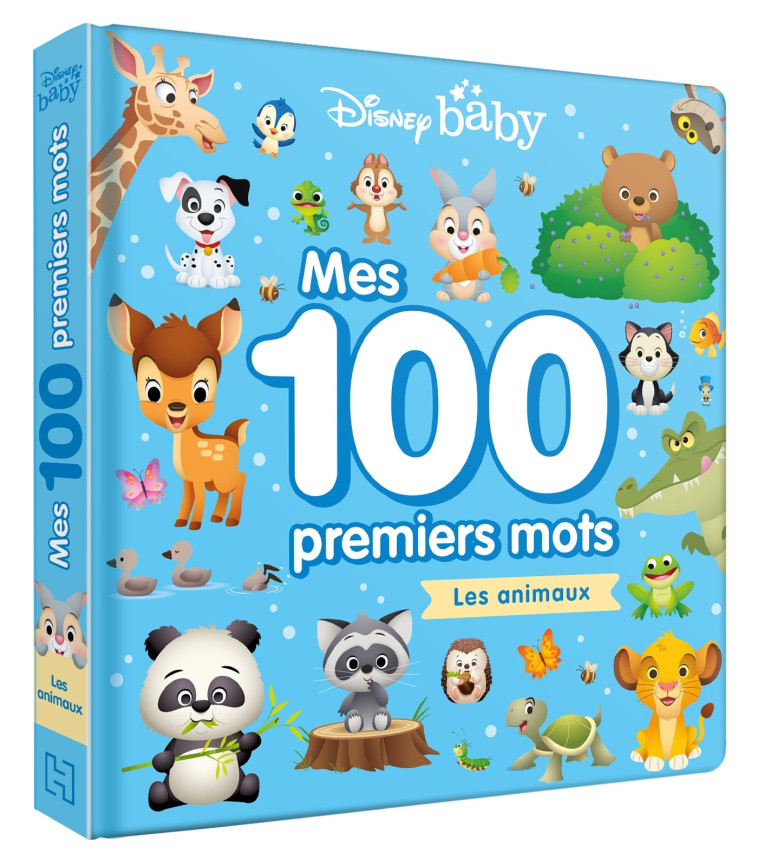 DISNEY BABY - Mes 100 Premiers Mots - Les animaux -  Collectif - DISNEY HACHETTE