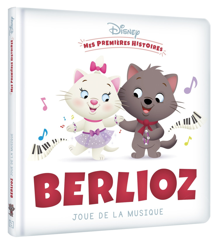 DISNEY - Mes Premières histoires - Berlioz joue de la musique - XXX - DISNEY HACHETTE