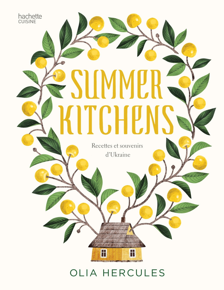 Summer kitchens VF - Olia Hercules - HACHETTE PRAT