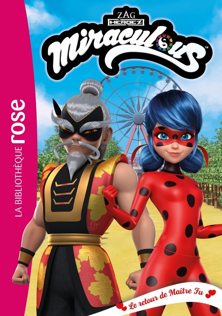 Miraculous 37 - Le retour de Maître Fu -   - HACHETTE JEUN.