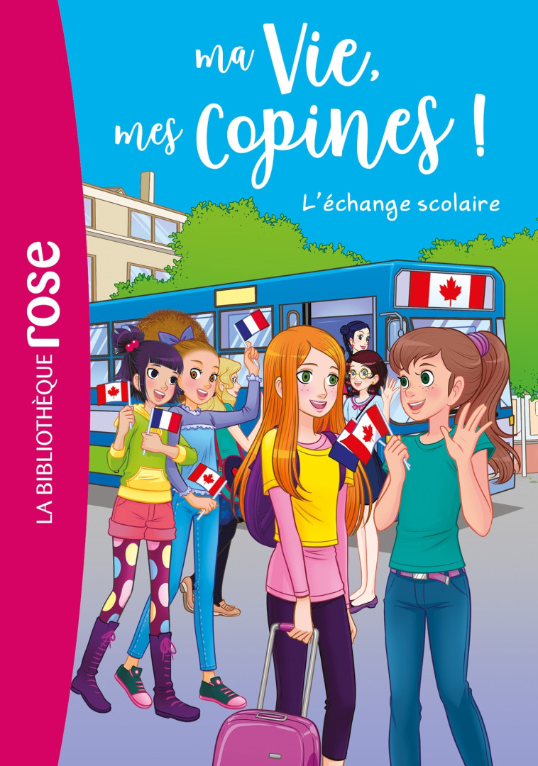 Ma vie, mes copines 26 - L'échange scolaire - Catherine Kalengula - HACHETTE JEUN.