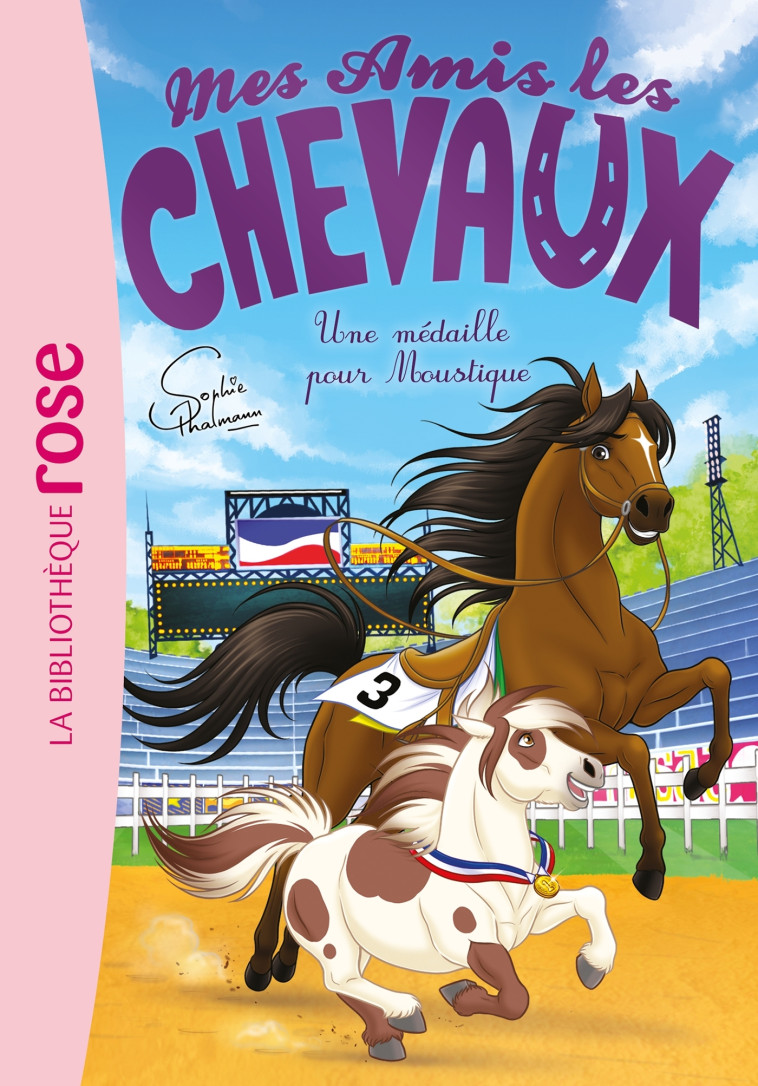 Mes amis les chevaux 37 - Une médaille pour Moustique - Sophie Thalmann - HACHETTE JEUN.