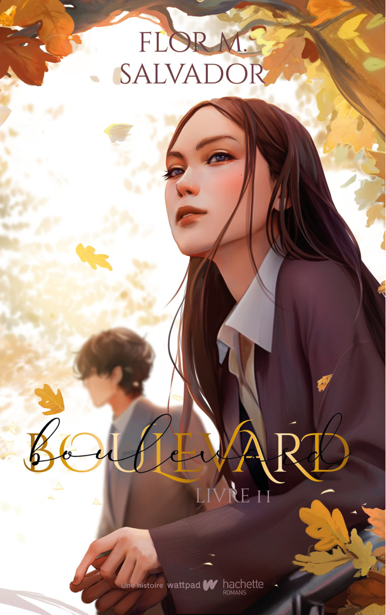 Boulevard - livre 2 - Après lui - Flor M. Salvador - HACHETTE ROMANS