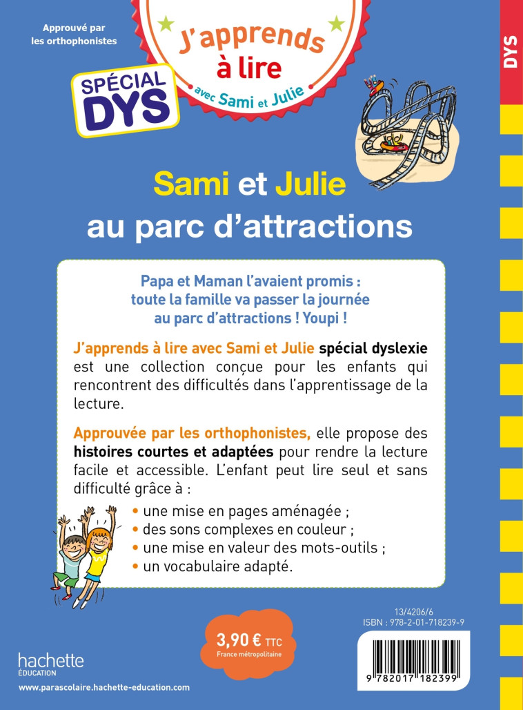 Sami et Julie- Spécial DYS (dyslexie) Sami et Julie au parc d'attractions - Emmanuelle Massonaud - HACHETTE EDUC