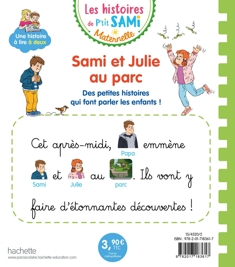 Les histoires de P'tit Sami Maternelle (3-5 ans) : Sami et Julie au parc - Alain Boyer - HACHETTE EDUC