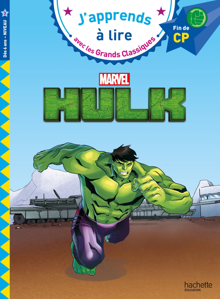 Disney - Marvel - Hulk, CP Niveau 3 - Isabelle Albertin - HACHETTE EDUC