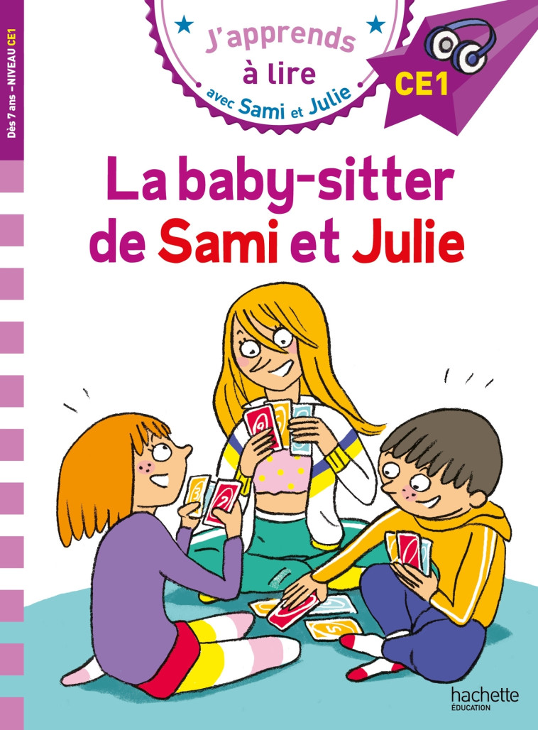 Sami et Julie CE1  La baby-sitter de Sami et Julie - Thérèse Bonté - HACHETTE EDUC