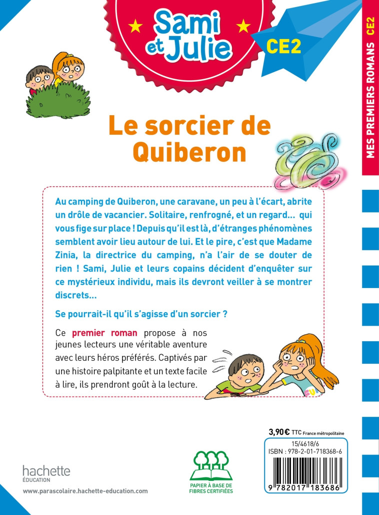 Sami et Julie Roman CE2 Le sorcier de Quiberon - Thérèse Bonté - HACHETTE EDUC