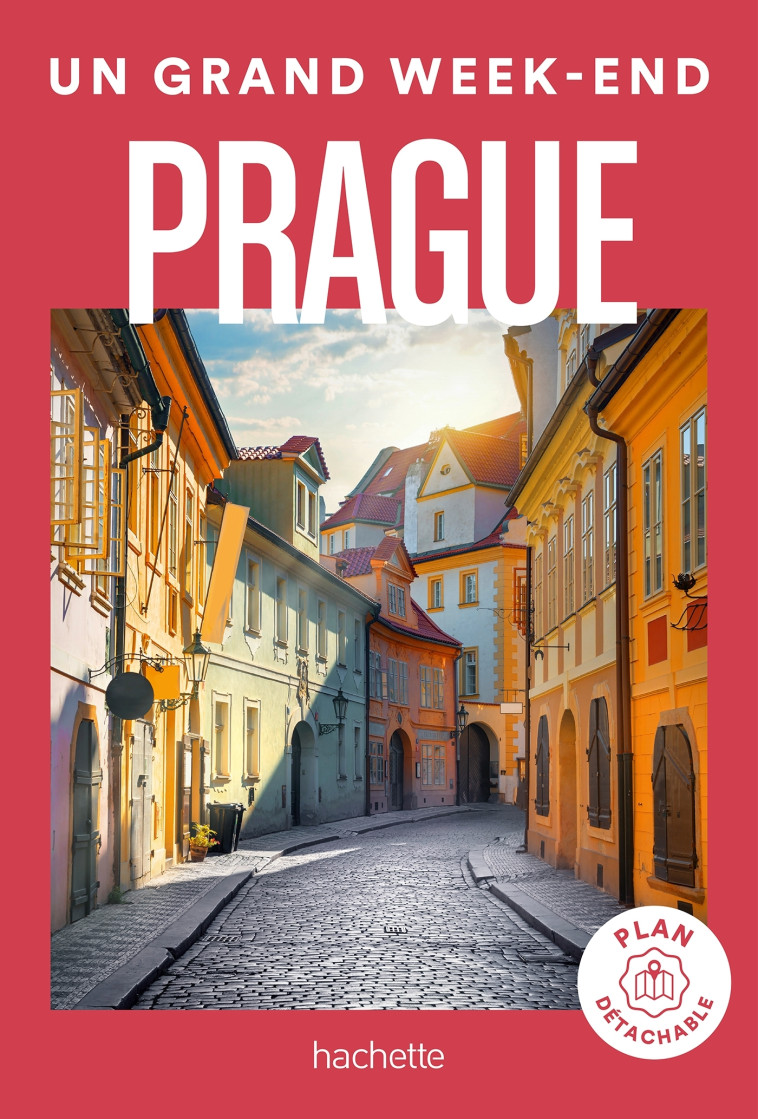 Prague. Un Grand Week-end -   - HACHETTE TOURI