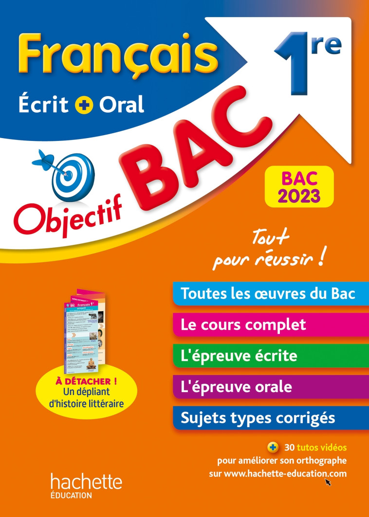 Objectif BAC 2023 - 1re Français écrit et oral - Amélie Pinçon - HACHETTE EDUC