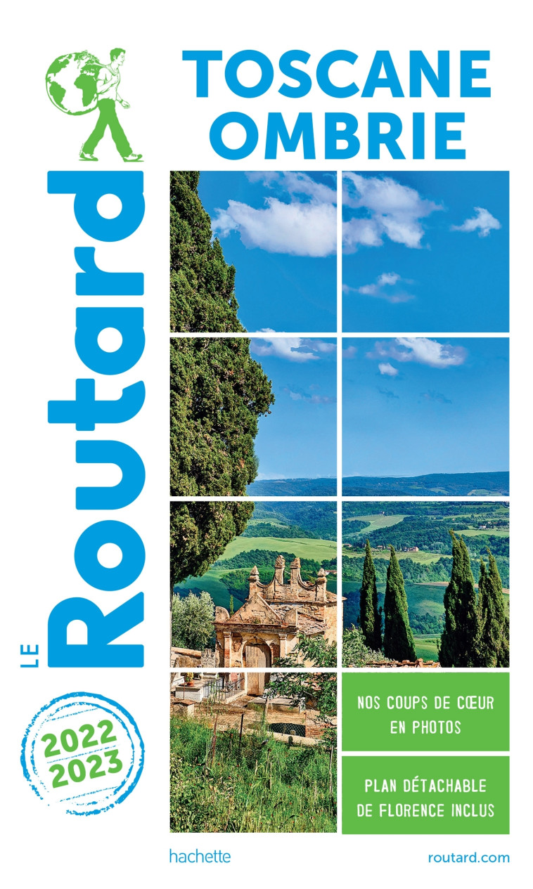 Guide du Routard Toscane Ombrie 2022/23 -   - HACHETTE TOURI