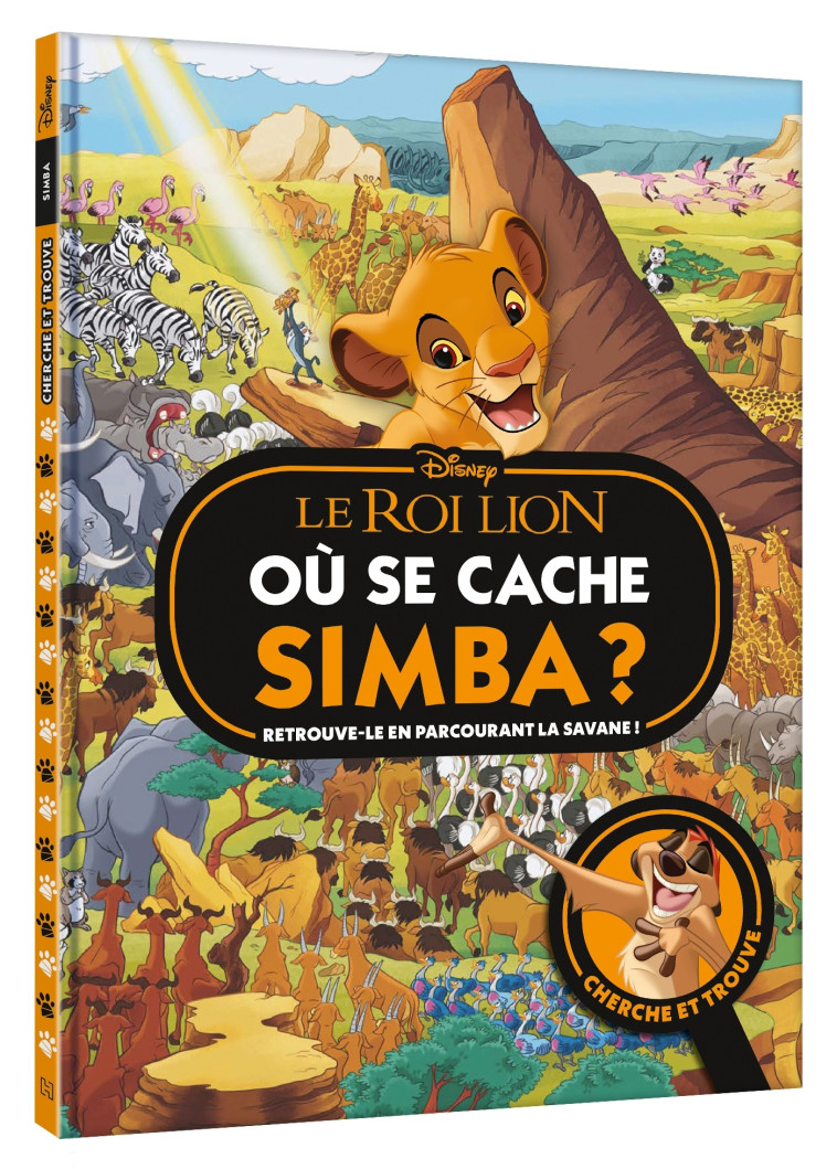 LE ROI LION - Où se cache Simba ? - Cherche et Trouve - Disney - XXX - DISNEY HACHETTE