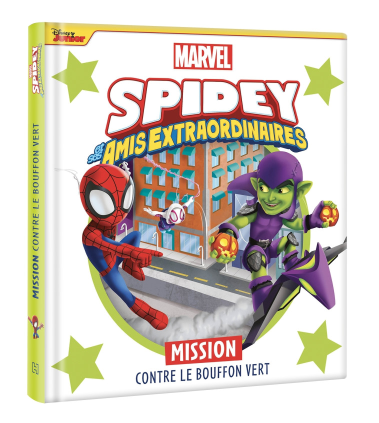 SPIDEY ET SES AMIS EXTRAORDINAIRES - Mission contre le Bouffon Vert - Marvel - XXX - DISNEY HACHETTE