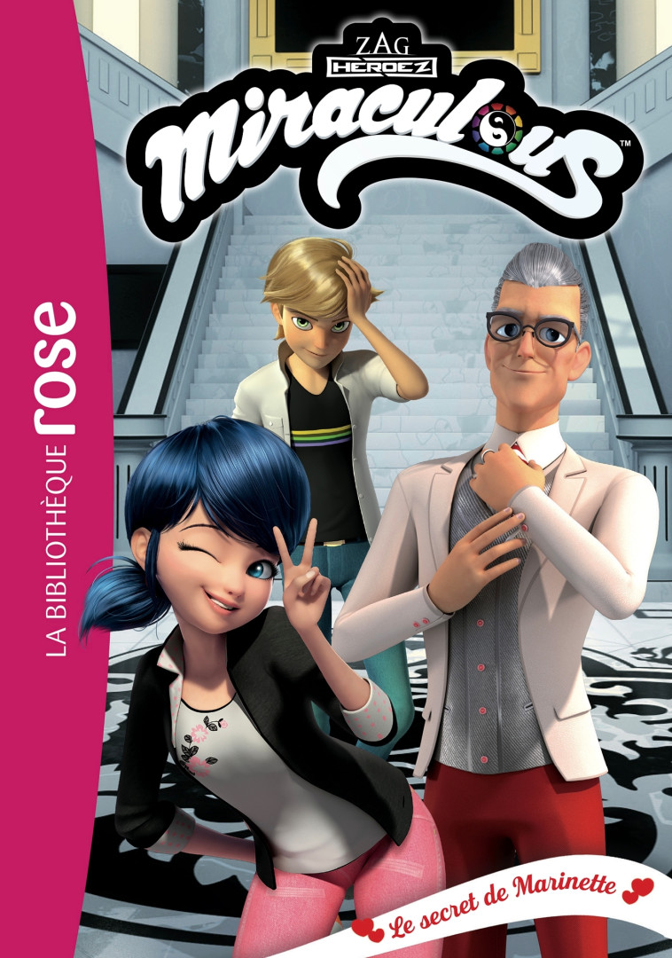 Miraculous 41 - Le secret de Marinette -   - HACHETTE JEUN.