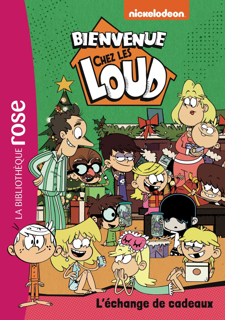 Bienvenue chez les Loud 39 - L'échange de cadeaux -   - HACHETTE JEUN.