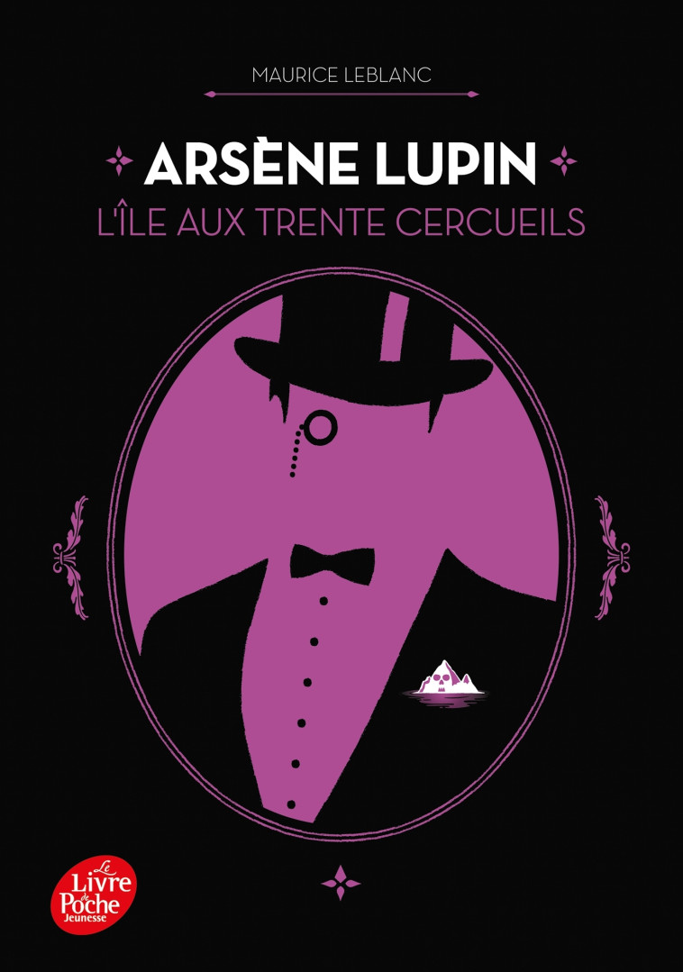 Arsène Lupin - L'ile aux trente cercueils - Maurice Leblanc - POCHE JEUNESSE