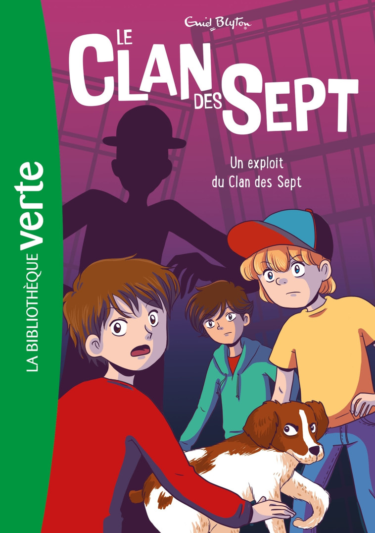 Le Clan des Sept NED 05 -  Un exploit du Clan des Sept - Enid Blyton - HACHETTE JEUN.