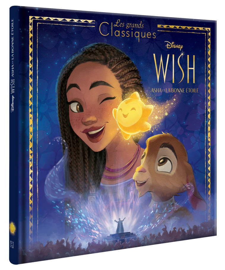 WISH, ASHA ET LA BONNE ÉTOILE - Les Grands Classiques - L'histoire du film - XXX - DISNEY HACHETTE