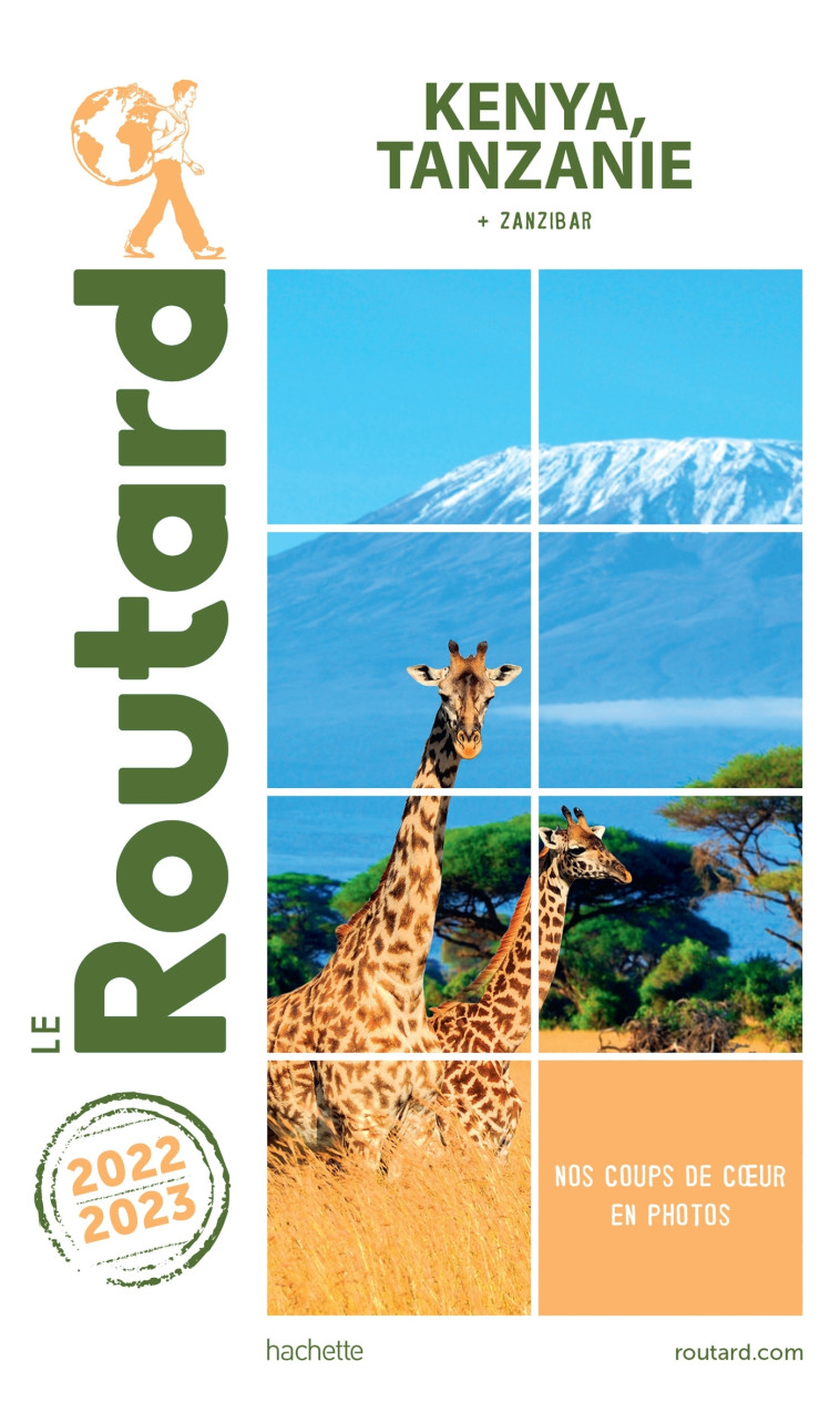 Guide du Routard Kenya Tanzanie 2022/23 -   - HACHETTE TOURI