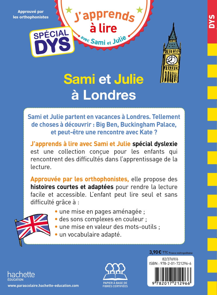 Sami et Julie - Spécial DYS (dyslexie) Sami et Julie à Londres - Emmanuelle Massonaud - HACHETTE EDUC